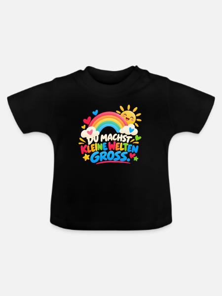Du machst kleine Welten groß - Baby Bio-T-Shirt mit Rundhals - Schwarz