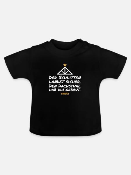 Dachstuhlbauwitz vom Zimmerer - Baby Bio-T-Shirt mit Rundhals - Schwarz