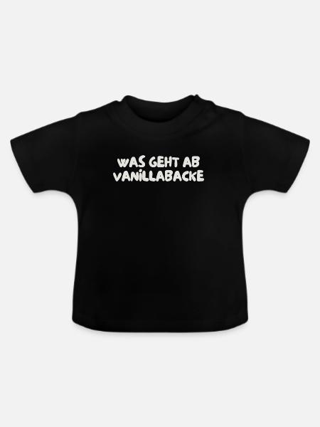 was geht ab vanillabacke - Baby Bio-T-Shirt mit Rundhals - Schwarz