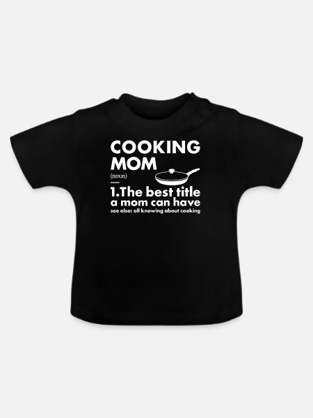 Cook Mom Definition Cooking - Baby Bio-T-Shirt mit Rundhals - Schwarz