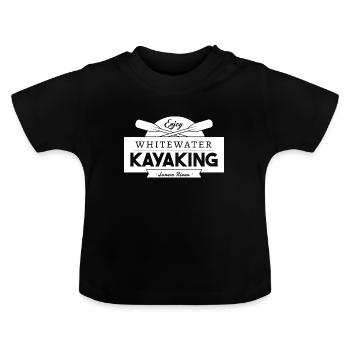 Enjoy Whitewater Kayaking - Baby Organic T-Shirt with Round Neck - black - Front