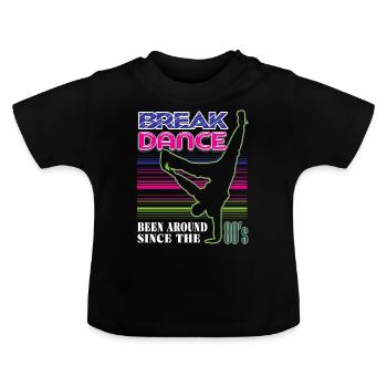 break dancing - Baby Organic T-Shirt with Round Neck - black - Front