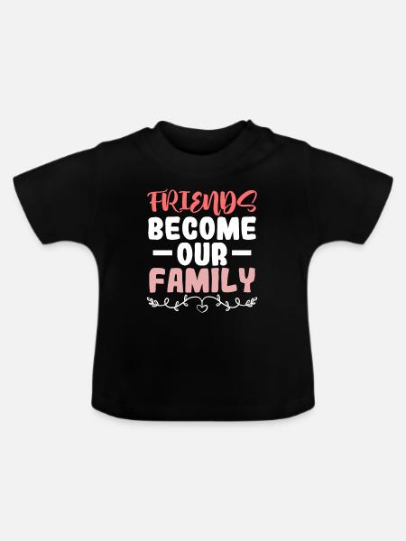 freunde werden familie - Baby Bio-T-Shirt mit Rundhals - Schwarz