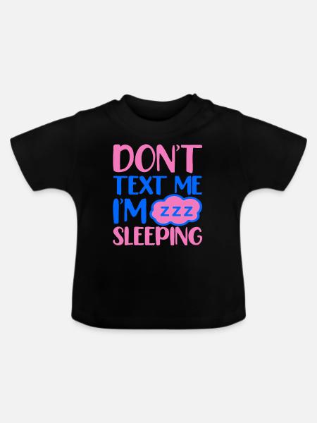 keine nachricht ich schlafe - Baby Bio-T-Shirt mit Rundhals - Schwarz