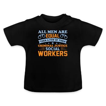All Men Are Created Equal - Baby Organic T-Shirt with Round Neck - black - Front