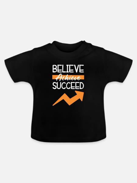 glaube an erfolg - Baby Bio-T-Shirt mit Rundhals - Schwarz