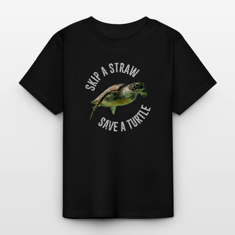 Skip A Straw Save A Turtle Environment Turtle Baby Organic T-Shirt with Round Neck