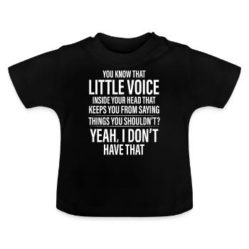 Funny Saying - Baby Organic T-Shirt with Round Neck - black - Front