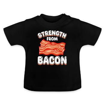 Fleischliebhaber Strength from Bacon Grillparty - Baby Bio-T-Shirt mit Rundhals - Schwarz - Vorne