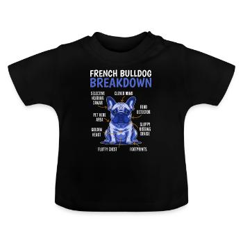 French Bulldog BREAKDOWN Frenchie - Baby Organic T-Shirt with Round Neck - black - Front