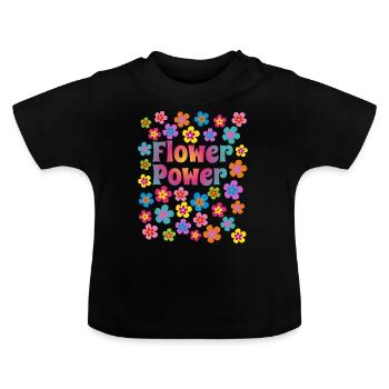 Flower Power Blume Blumenpower Happy Life - Baby Organic T-Shirt with Round Neck - black - Front