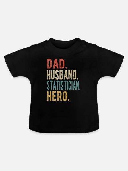 Statistiker Papa Ehemann Held - Baby Bio-T-Shirt mit Rundhals - Schwarz