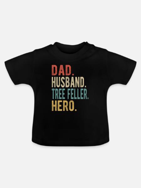 Baumfäller Papa Ehemann Held - Baby Bio-T-Shirt mit Rundhals - Schwarz