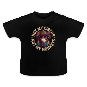 Not my circus, not my monkeys - T-shirt bio col rond Bébé - noir - Devant