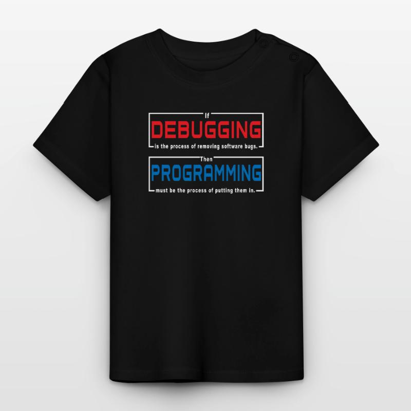 Debugging programming Baby Organic T-Shirt with Round Neck