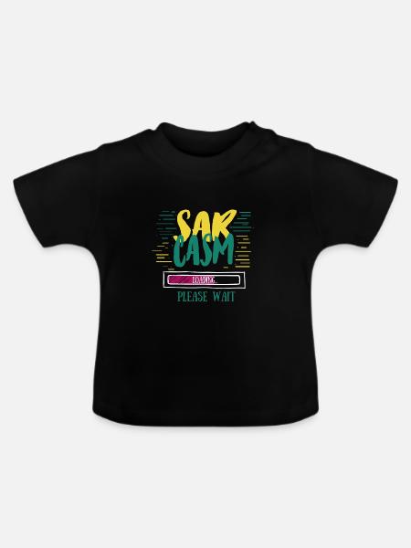 Sarkasmus lädt lustiges Sarkasmus-Geschenk - Baby Bio-T-Shirt mit Rundhals - Schwarz