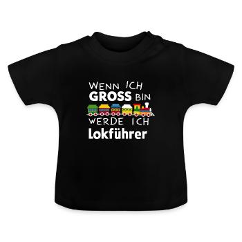 Wenn ich groß bin werde ich Lokführer für einen - Baby Bio-T-Shirt mit Rundhals - Schwarz - Vorne