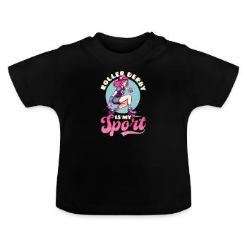 Roller Derby Roller Derby Is Sport - Baby Organic T-Shirt with Round Neck - black - Front