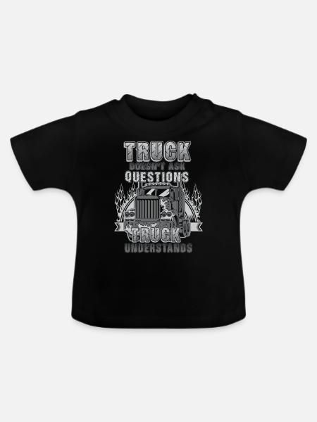 Truck Doesn t Ask - Baby Bio-T-Shirt mit Rundhals - Schwarz