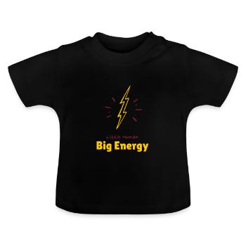Big Energy - Baby Organic T-Shirt with Round Neck - black - Front