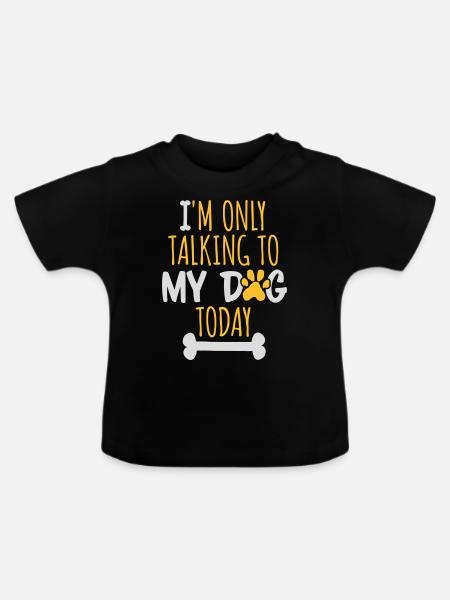 only talking to dog - Baby Bio-T-Shirt mit Rundhals - Schwarz