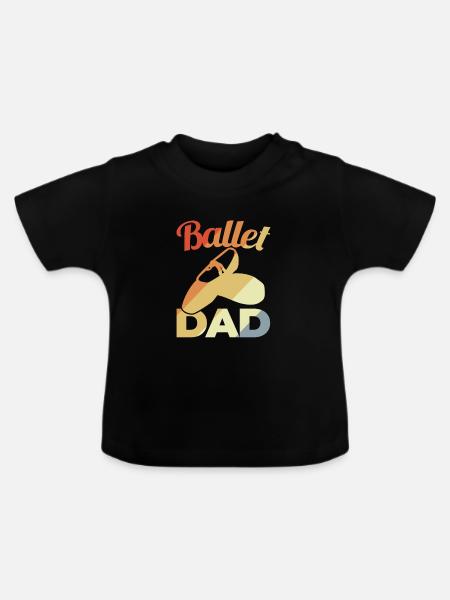 Ballet Dad - Baby Bio-T-Shirt mit Rundhals - Schwarz