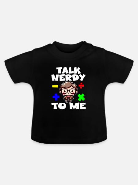 SPRICH NERDIG MIT MIR - TEACHET GESCHENK - Baby Bio-T-Shirt mit Rundhals - Schwarz