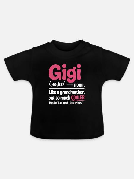 Gigi Cooler Großmutter Spruch - Baby Bio-T-Shirt mit Rundhals - Schwarz