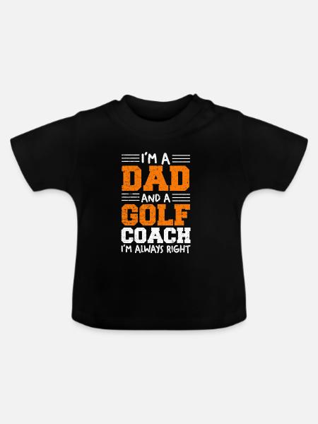 Ich bin Dad und Golf-Coach - Baby Bio-T-Shirt mit Rundhals - Schwarz
