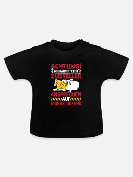 Briefträger ACHTUNG ÜBERARBEITETER ZUSTELLER - Baby Bio-T-Shirt mit Rundhals - Schwarz