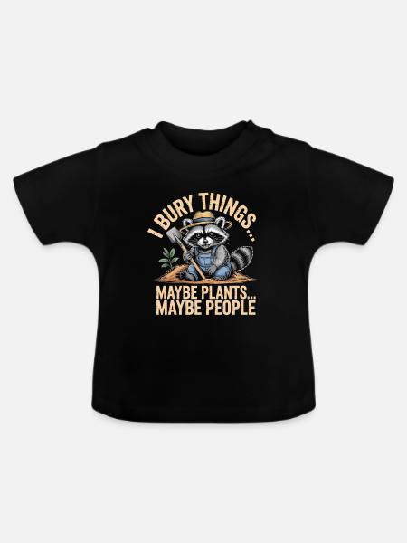 Waschbär-Gärtner: Pflanzen oder Menschen - Baby Bio-T-Shirt mit Rundhals - Schwarz
