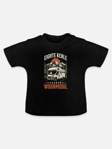 Echte Kerle Fahren Wohnmobil - Baby Bio-T-Shirt mit Rundhals - Schwarz
