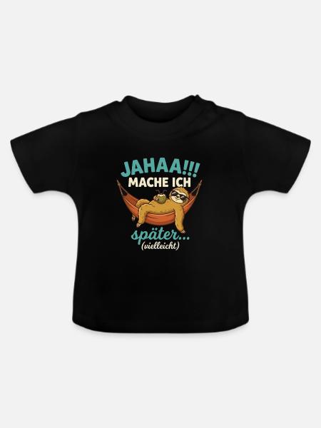 Jahaa Mache ich spaeter vielleicht - Baby Bio-T-Shirt mit Rundhals - Schwarz