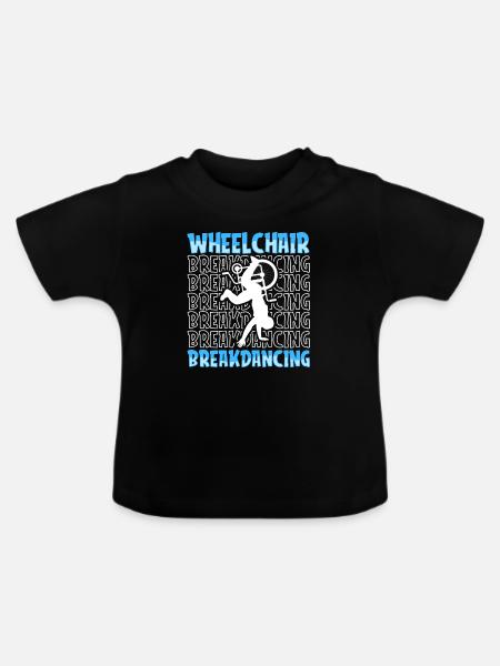 Breakdance Breakdancer Breakdancing Rollstuhl - Baby Bio-T-Shirt mit Rundhals - Schwarz
