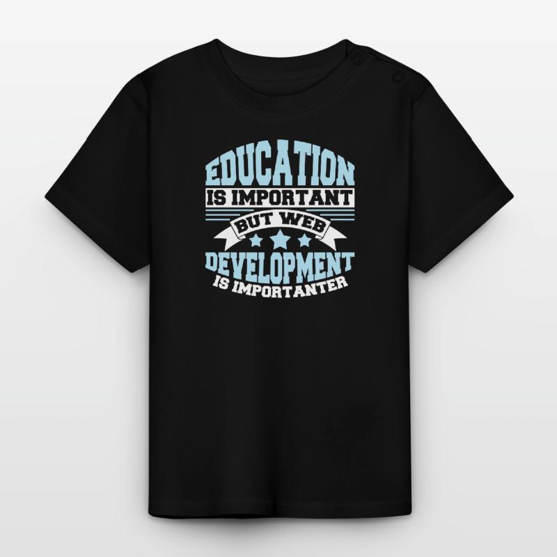 Web Developer Web Developer Funny Baby Organic T-Shirt with Round Neck