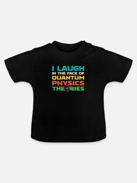 Physik Phyiker Quantenphysik - Baby Bio-T-Shirt mit Rundhals - Schwarz