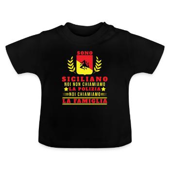 Sono Siciliano Noi Chiamiamo La Familglia Trinacri - Baby Organic T-Shirt with Round Neck - black - Front