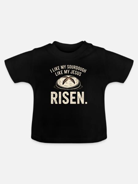 Aufgegangenes Sauerteig-Glaubens-Tee - Baby Bio-T-Shirt mit Rundhals - Schwarz