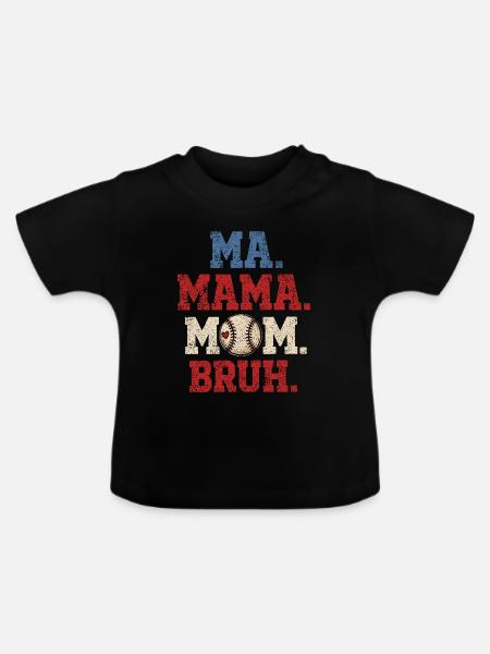 Mama Baseball-Bruh Humor-Geschenkjunge - Baby Bio-T-Shirt mit Rundhals - Schwarz