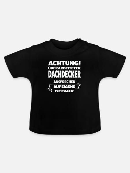 Dachdecker Beruf Dachdecken Geschenk - Baby Bio-T-Shirt mit Rundhals - Schwarz