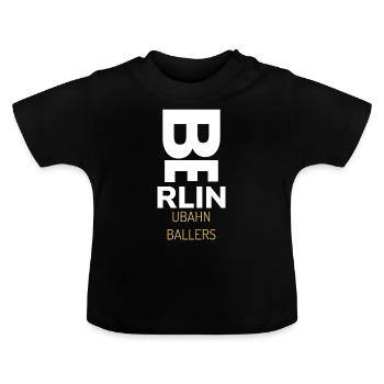 Berlin U-Bahn Ballers Berlin (U-Bahn Fetischist) - Baby Bio-T-Shirt mit Rundhals - Schwarz - Vorne