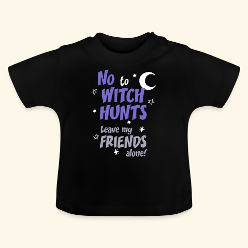 No a la caza de brujas - Camiseta orgánica para bebé con cuello redondo