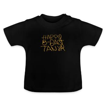 Happy B-Day Tanja Bucket Hat - Baby Organic T-Shirt with Round Neck - black - Front
