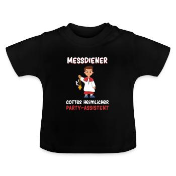 Messdiener Gottes heimlicher Party-Assistent - Baby Bio-T-Shirt mit Rundhals - Schwarz - Vorne