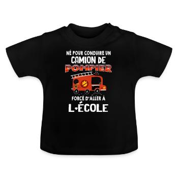 Conduire un camion de pompier Cadeau Garçon - T-shirt bio col rond Bébé - noir - Devant
