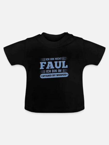 Nicht faul im Standby-Modus Spruch - Baby Bio-T-Shirt mit Rundhals - Schwarz