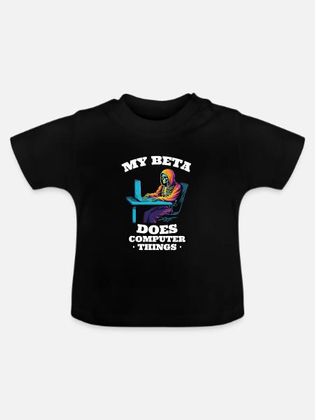 Mein Beta macht Computerdinge Programmierer - Baby Bio-T-Shirt mit Rundhals - Schwarz