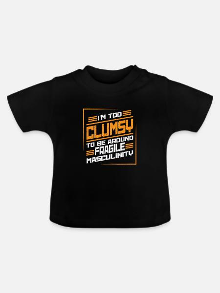 Clumsy Um Fragile Männlichkeit - Baby Bio-T-Shirt mit Rundhals - Schwarz