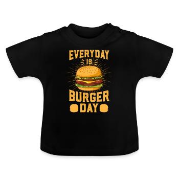 Everyday Is Burger Day - Baby Organic T-Shirt with Round Neck - black - Front
