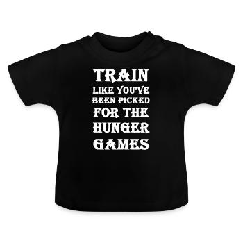 Train like the hunger games - Baby Organic T-Shirt with Round Neck - black - Front